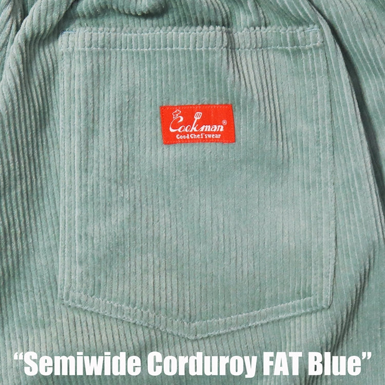 CHEF PANTS SEMIWIDE CORDUROY - FAT BLUE