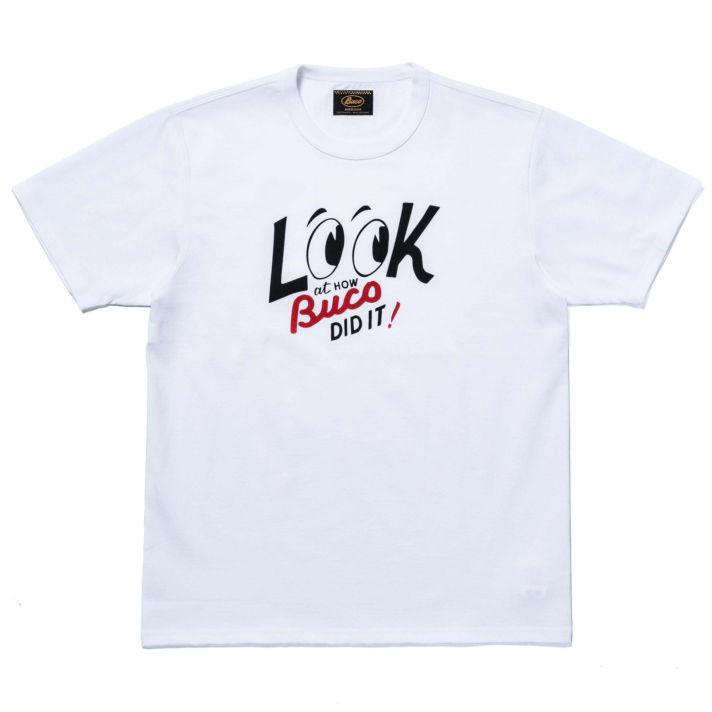 BC26002 BUCO TEE / LOOK AT HOW BUCO DID IT! - WHITE
